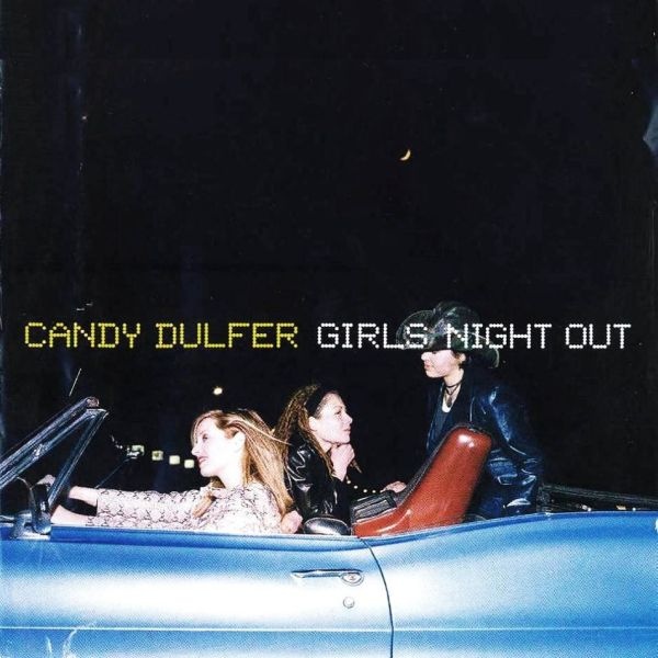 CANDY DULFER - Girls Night Out cover 