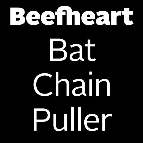 CAPTAIN BEEFHEART - Bat Chain Puller cover 