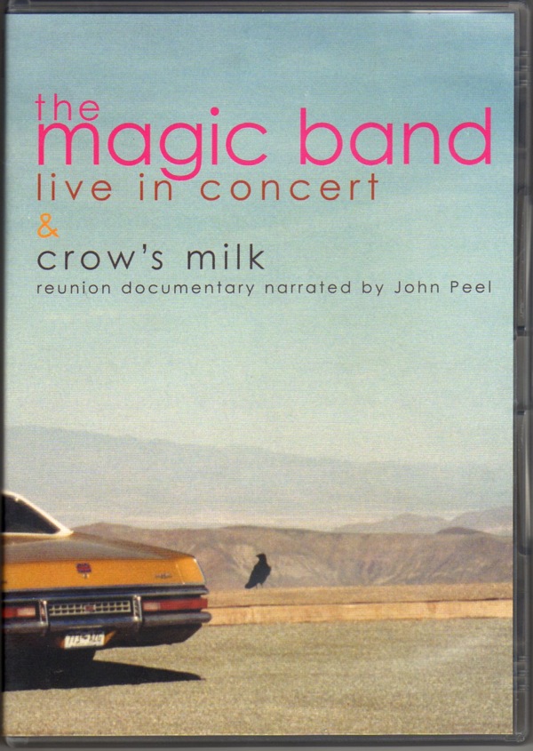 CAPTAIN BEEFHEART - Live In Concert & Crow's Milk Documentary cover 