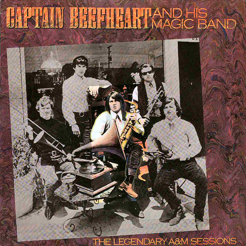 CAPTAIN BEEFHEART - The Legendary A&M Sessions cover 