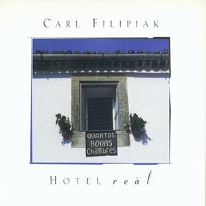 CARL FILIPIAK - Hotel Real cover 