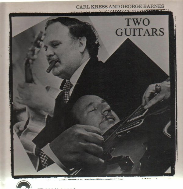 CARL KRESS - Carl Kress And George Barnes ‎: Two Guitars Volume 1 cover 