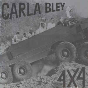 CARLA BLEY - 4X4 cover 