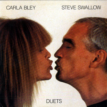CARLA BLEY - Duets (with Steve Swallow) cover 