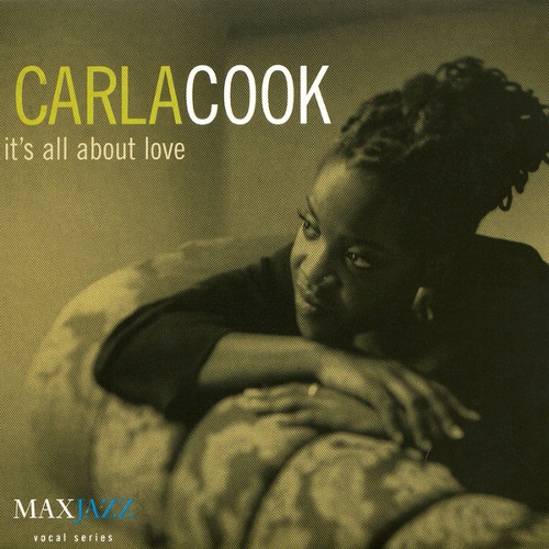 CARLA COOK - It's All About Love cover 