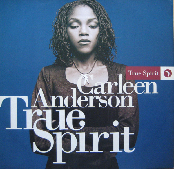CARLEEN ANDERSON - True Spirit cover 