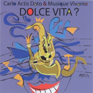 CARLO ACTIS DATO - Dolce Vita? cover 