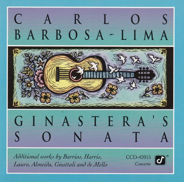 CARLOS BARBOSA LIMA - Ginastera's Sonata cover 