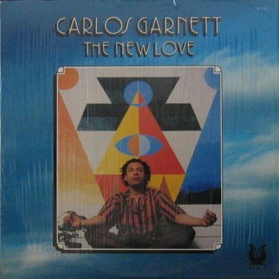 CARLOS GARNETT - The New Love cover 