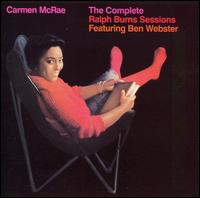 CARMEN MCRAE - Complete Ralph Burns Sessions (feat. Ben Webster) cover 