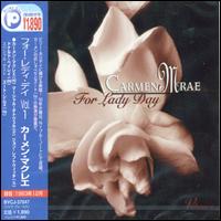CARMEN MCRAE - For Lady Day, Volume 1 cover 