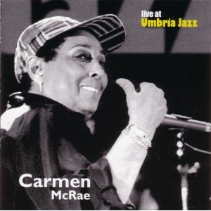 CARMEN MCRAE - Live at Umbria Jazz cover 