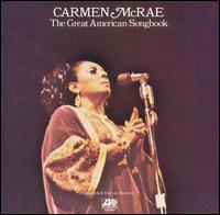 CARMEN MCRAE - The Great American Songbook cover 