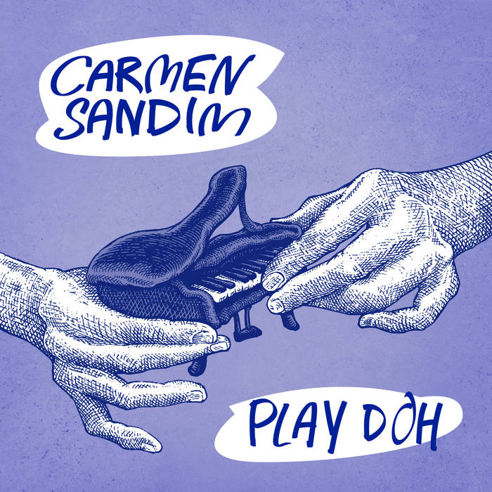 CARMEN SANDIM - Play​-​Doh cover 
