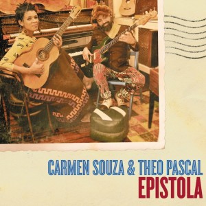 CARMEN SOUZA - Carmen Souza & Theo Pascal : Epistola cover 