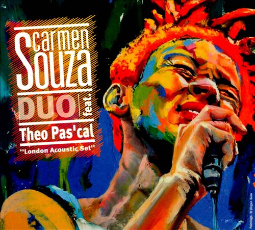 CARMEN SOUZA - Carmen Souza Duo feat Theo Pas'cal  : London Acoustic Set cover 
