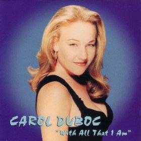 CAROL DUBOC - With All That I Am cover 