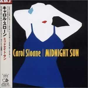 CAROL SLOANE - Midnight Sun cover 
