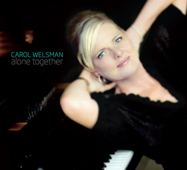 CAROL WELSMAN - Alone Together cover 