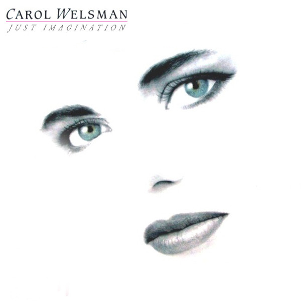 CAROL WELSMAN - Just Imagination cover 