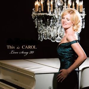 CAROL WELSMAN - This is CAROL Love Song 20 cover 