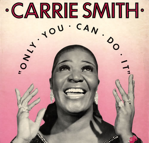 CARRIE SMITH - Only You Can Do It cover 