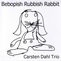 CARSTEN DAHL - Bebopish Rubbish Rabbit cover 