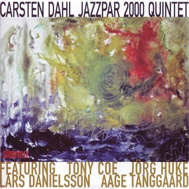 CARSTEN DAHL - Jazzpar 2000 Quintet cover 