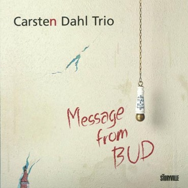 CARSTEN DAHL - Message from Bud cover 