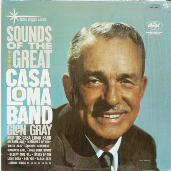 CASA LOMA ORCHESTRA - Sounds Of The Great Casa Loma Band cover 