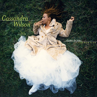 CASSANDRA WILSON - Closer to You: The Pop Side cover 