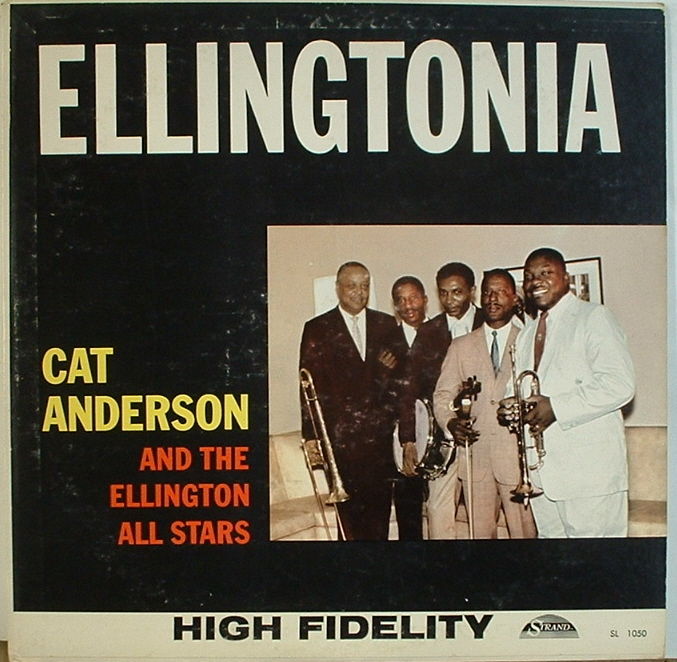 CAT ANDERSON - Cat Anderson And  Ellington All Stars :  Ellingtonia cover 