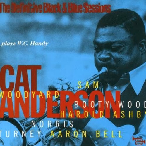 CAT ANDERSON - Cat Anderson plays W. C. Handy (The Definitive Black & Blue Sessions) cover 