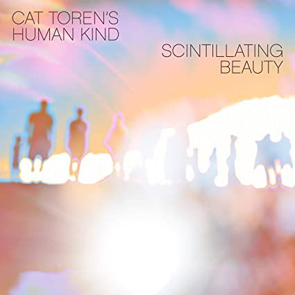 CAT TOREN - Cat Torens Human Kind : Scintillating Beauty cover 