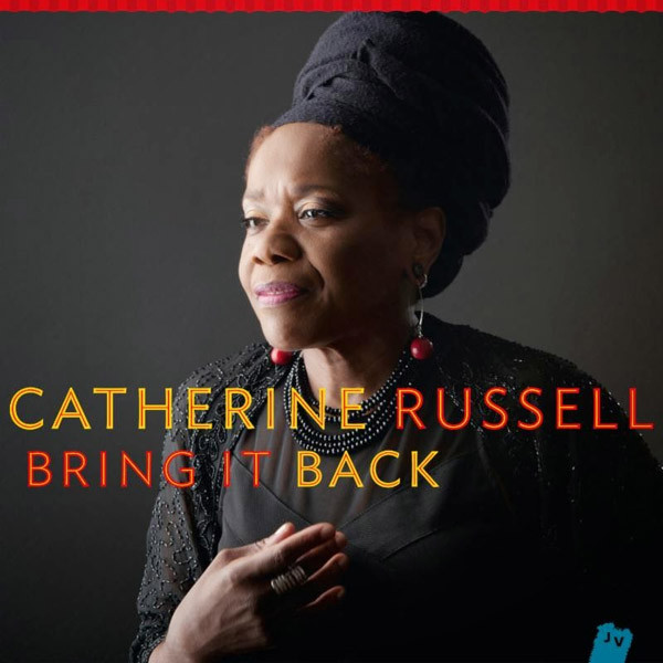 CATHERINE RUSSELL - Bring It Back cover 