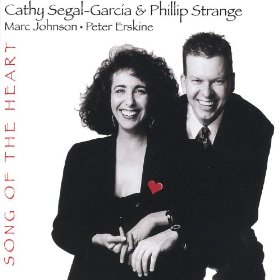 CATHY SEGAL-GARCIA - Cathy Segal-Garcia, Phillip Strange : Song Of The Heart cover 