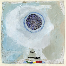 CAVE - Neverendless cover 