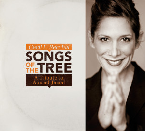 CECIL L. RECCHIA - Songs of the Tree-Tribute to Ahmad Jamal cover 