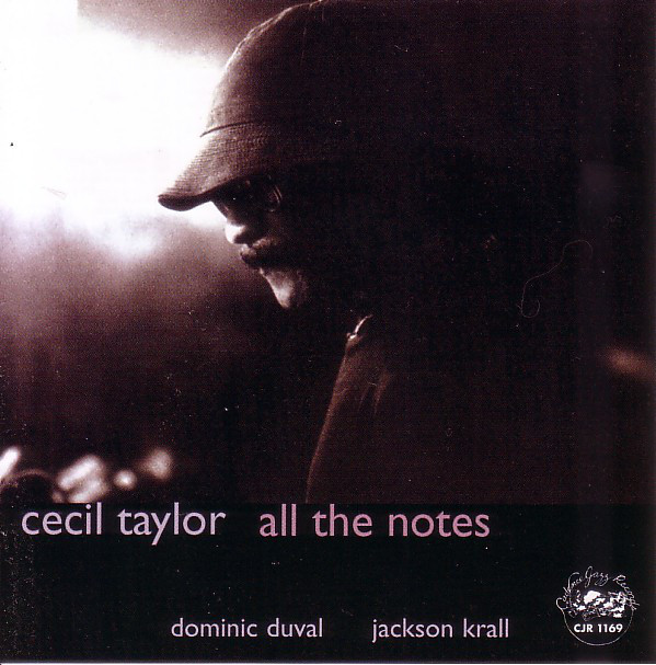 CECIL TAYLOR - All The Notes cover 