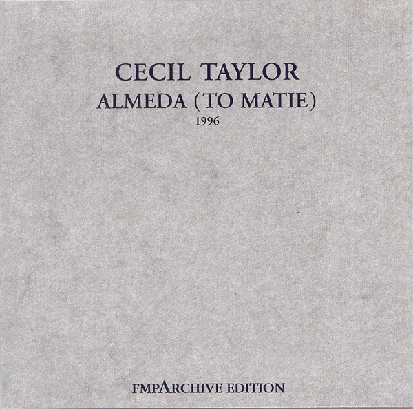 CECIL TAYLOR - Almeda (To Matie) cover 