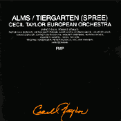 CECIL TAYLOR - Alms / Tiergarten (Spree) cover 