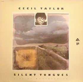CECIL TAYLOR - Silent Tongues (aka I Grandi Del Jazz) cover 