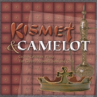 CECILIA COLEMAN - Kismet & Camelot cover 