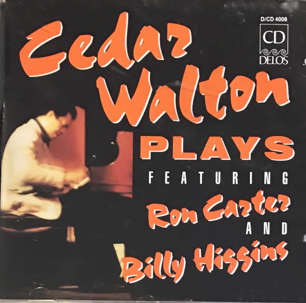 CEDAR WALTON - Cedar Walton Plays (feat. Ron Carter & Billy Higgins) cover 