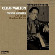 CEDAR WALTON - Reliving The Moment - Live At The Keystone Korner cover 