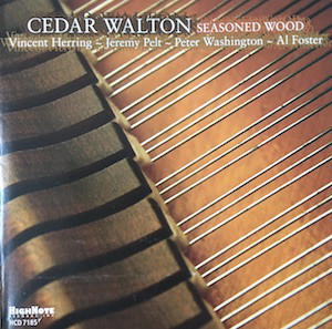 CEDAR WALTON - Seasoned Wood cover 