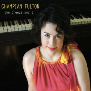 CHAMPIAN FULTON - Breeze and I cover 