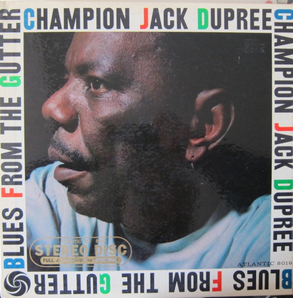 CHAMPION JACK DUPREE - Blues From The Gutter cover 