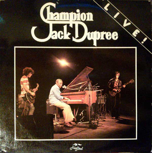 CHAMPION JACK DUPREE - Live! cover 