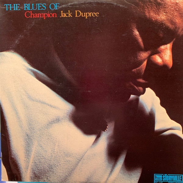 CHAMPION JACK DUPREE - The Blues Of cover 